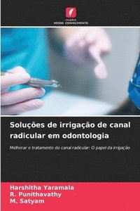 bokomslag Soluções de irrigação de canal radicular em odontologia