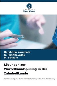 bokomslag Lösungen zur Wurzelkanalspülung in der Zahnheilkunde