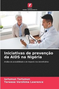 bokomslag Iniciativas de prevenção da AIDS na Nigéria