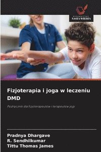 bokomslag Fizjoterapia i joga w leczeniu DMD