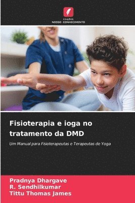 bokomslag Fisioterapia e ioga no tratamento da DMD