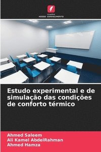 bokomslag Estudo experimental e de simulação das condições de conforto térmico