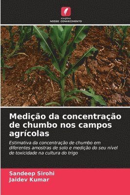 Medição da concentração de chumbo nos campos agrícolas