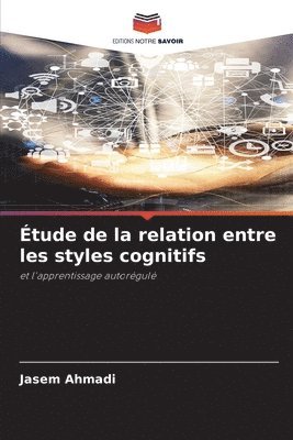 bokomslag Étude de la relation entre les styles cognitifs