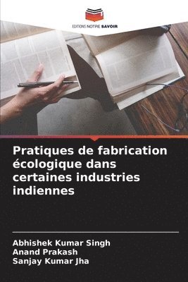 bokomslag Pratiques de fabrication écologique dans certaines industries indiennes