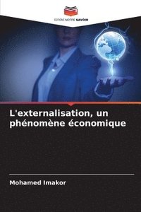 bokomslag L'externalisation, un phénomène économique