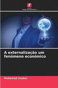 bokomslag A externalização um fenómeno económico