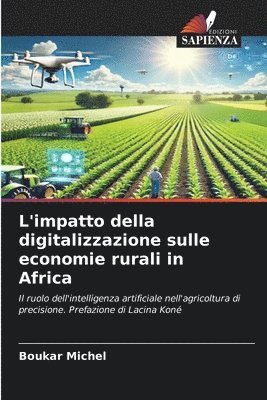 bokomslag L'impatto della digitalizzazione sulle economie rurali in Africa