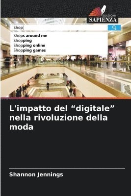 bokomslag L'impatto del "digitale" nella rivoluzione della moda
