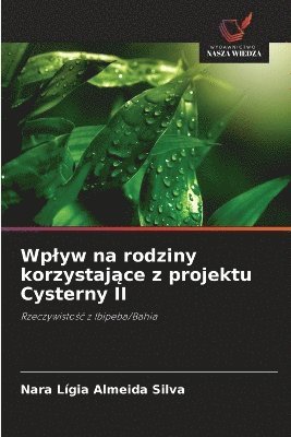 bokomslag Wplyw na rodziny korzystaj?ce z projektu Cysterny II
