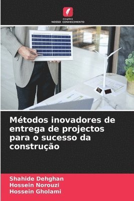 bokomslag Métodos inovadores de entrega de projectos para o sucesso da construção
