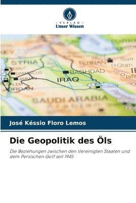 Geopolitik des Öls