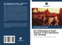 bokomslag Ein Shakespeare-Sujet - Shylock in Der Kaufmann von Venedig