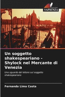 bokomslag Un soggetto shakespeariano - Shylock nel Mercante di Venezia