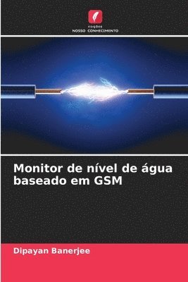 Monitor de nível de água baseado em GSM