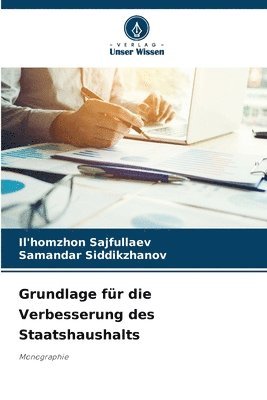 Il'homzhon Sajfullaev, Samandar Siddikzhanov - Grundlage für die Verbesserung des Staatshaushalts, Häftad