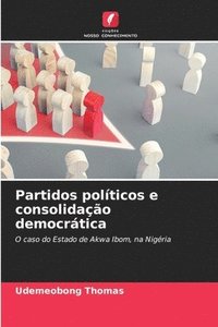 bokomslag Partidos políticos e consolidação democrática