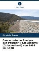 bokomslag Geotechnische Analyse des Pournari-I-Staudamms (Griechenland) von 1981 bis 1988