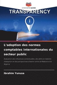 bokomslag L'adoption des normes comptables internationales du secteur public