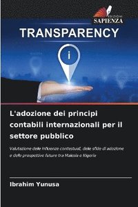bokomslag L'adozione dei principi contabili internazionali per il settore pubblico