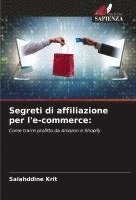 bokomslag Segreti di affiliazione per l'e-commerce: