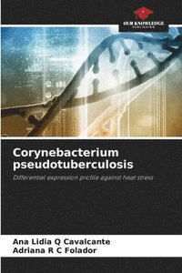 bokomslag Corynebacterium pseudotuberculosis