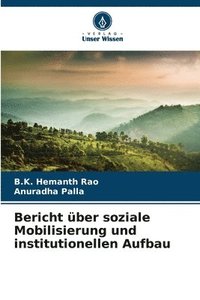bokomslag Bericht über soziale Mobilisierung und institutionellen Aufbau