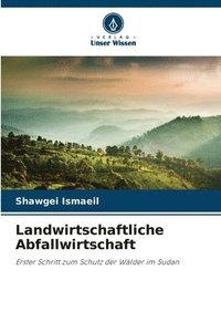 bokomslag Landwirtschaftliche Abfallwirtschaft