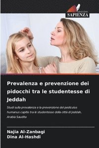 bokomslag Prevalenza e prevenzione dei pidocchi tra le studentesse di Jeddah