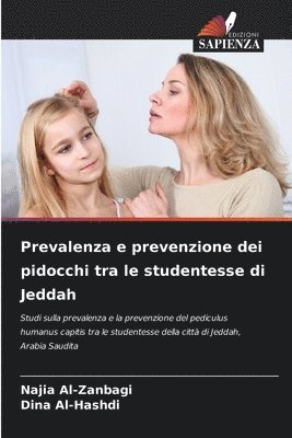 bokomslag Prevalenza e prevenzione dei pidocchi tra le studentesse di Jeddah