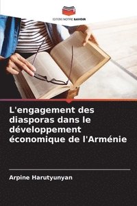 bokomslag L'engagement des diasporas dans le développement économique de l'Arménie