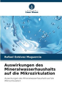 bokomslag Auswirkungen des Mineralwasserhaushalts auf die Mikrozirkulation