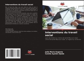 bokomslag Interventions du travail social