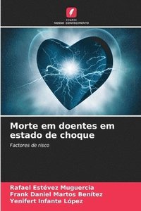 bokomslag Morte em doentes em estado de choque