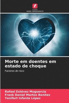 bokomslag Morte em doentes em estado de choque