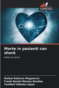 bokomslag Morte in pazienti con shock