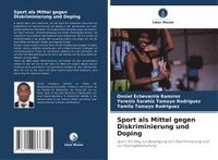 bokomslag Sport als Mittel gegen Diskriminierung und Doping