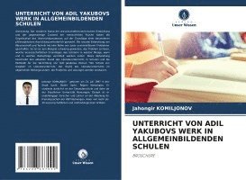 bokomslag UNTERRICHT VON ADIL YAKUBOVS WERK IN ALLGEMEINBILDENDEN SCHULEN