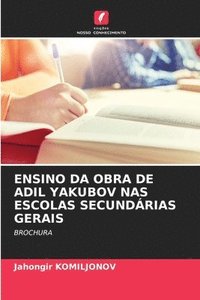 bokomslag ENSINO DA OBRA DE ADIL YAKUBOV NAS ESCOLAS SECUNDÁRIAS GERAIS