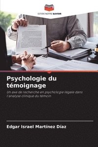 bokomslag Psychologie du témoignage