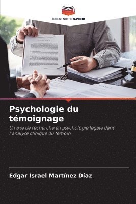 bokomslag Psychologie du témoignage