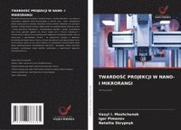 bokomslag Twardo?? Projekcji W Nano- I Mikrorangi