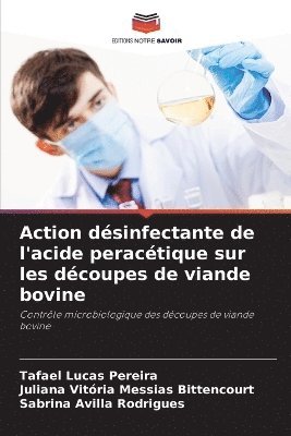bokomslag Action désinfectante de l'acide peracétique sur les découpes de viande bovine