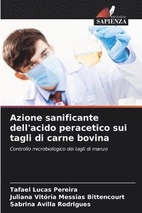 bokomslag Azione sanificante dell'acido peracetico sui tagli di carne bovina