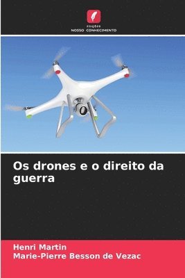 bokomslag Os drones e o direito da guerra
