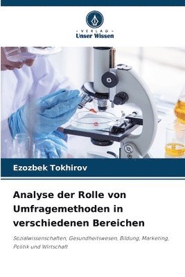 bokomslag Analyse der Rolle von Umfragemethoden in verschiedenen Bereichen