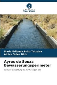 bokomslag Ayres de Souza Bewässerungsperimeter