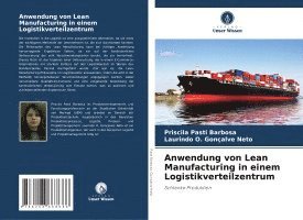 bokomslag Anwendung von Lean Manufacturing in einem Logistikverteilzentrum
