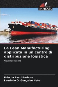bokomslag Lean Manufacturing applicata in un centro di distribuzione logistica