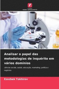 bokomslag Analisar o papel das metodologias de inquérito em vários domínios